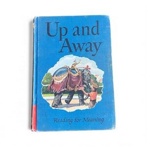 Vintage 1950's Up and Away Children's Book - '50's Language Arts Primer Reader